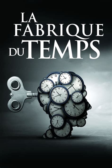 fabrique du temps